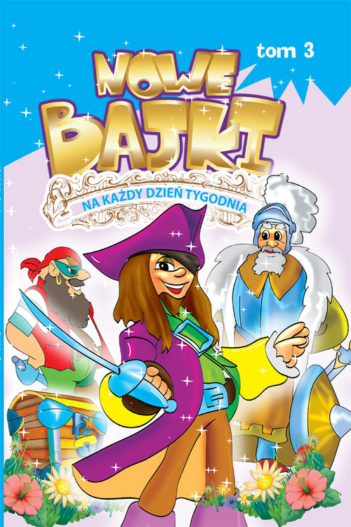 Image of Nowe bajki na każdy dzień tygodnia 3