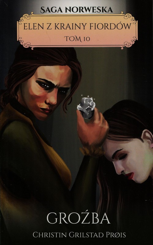 Image of Elen z krainy Fiordów Tom 10 Groźba