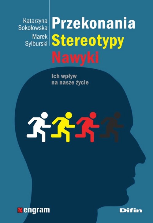 Image of Przekonania stereotypy nawyki Ich wpływ na nasze życie