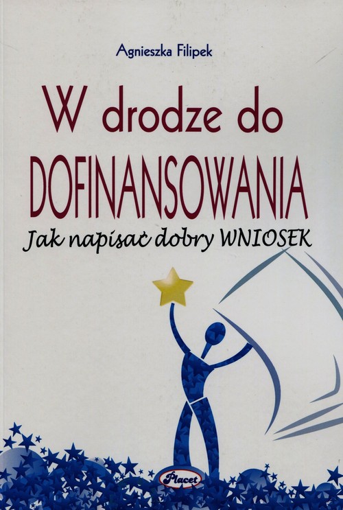 Image of W drodze do dofinansowania Jak napisać dobry wniosek