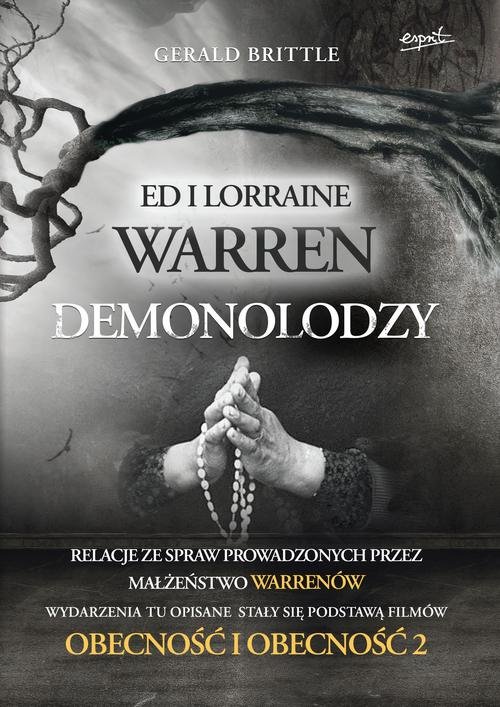 Image of Demonolodzy Ed i Lorraine Warren Relacje ze spraw prowadzonych przez małżeństwo Warrenów