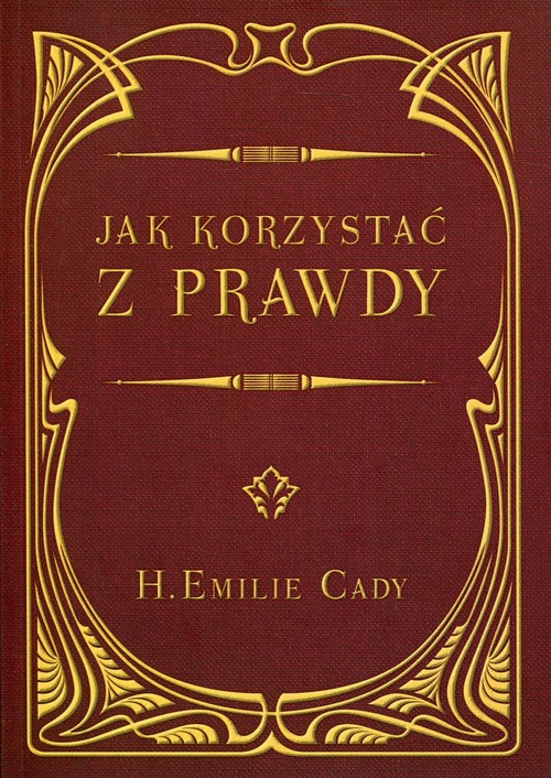 Image of Jak korzystać z prawdy