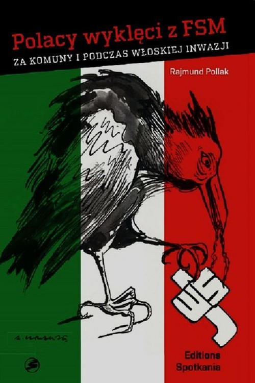 Image of Polacy wyklęci z FSM za komuny i podczas włoskiej inwazji