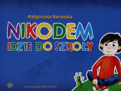 Image of Nikodem idzie do szkoły