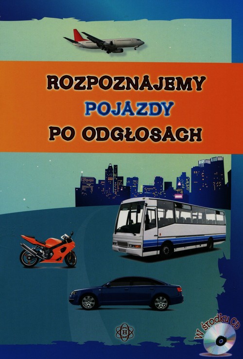 Image of Rozpoznajemy pojazdy po odgłosach + CD