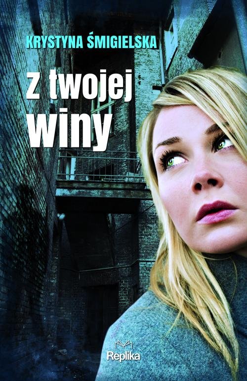 Image of Z twojej winy