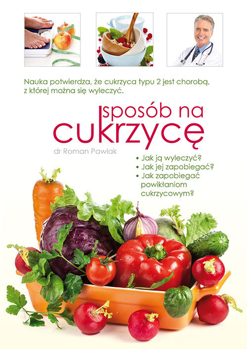 Image of Sposób na cukrzycę Nauka potwierdza, że cukrzyca typu 2 jest chorobą, z której można się wyleczyć