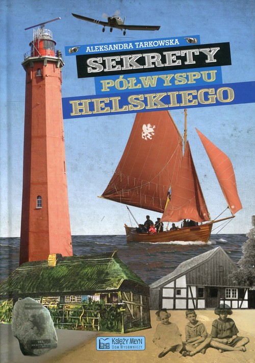 Image of Sekrety Półwyspu Helskiego