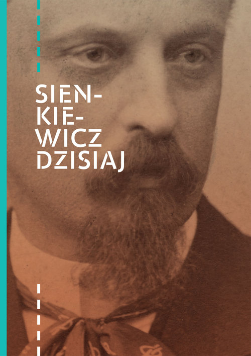Image of Sienkiewicz dzisiaj