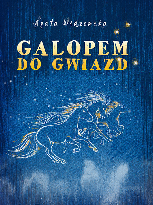 Image of Galopem do gwiazd
