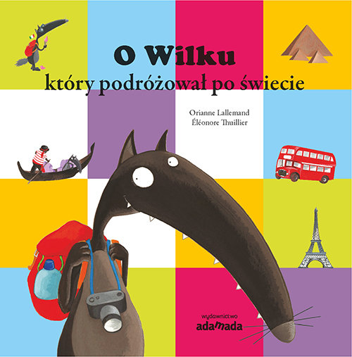 Image of O Wilku który podróżował po świecie