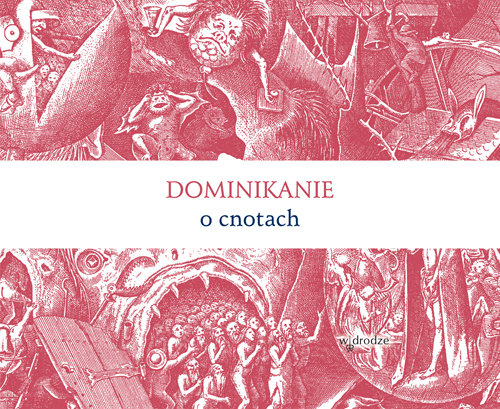 Image of Dominikanie o cnotach