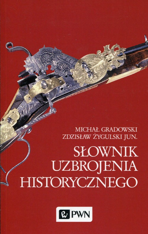 Image of Słownik uzbrojenia historycznego