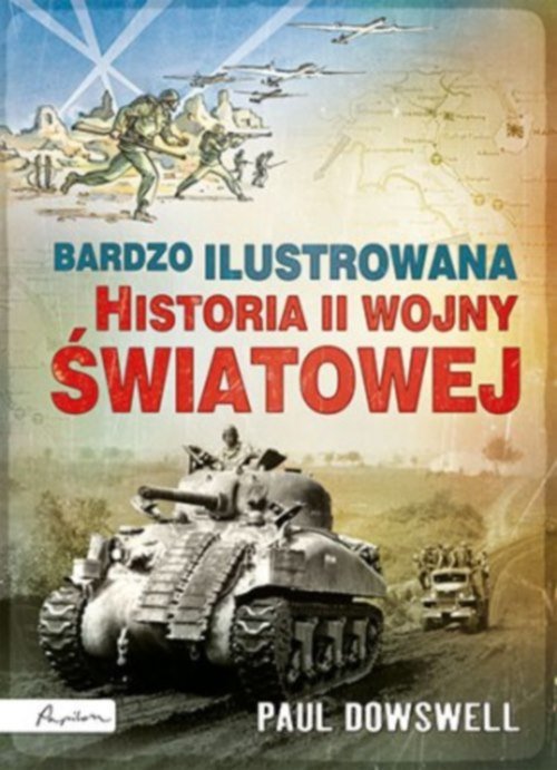 Image of Bardzo ilustrowana historia II wojny światowej