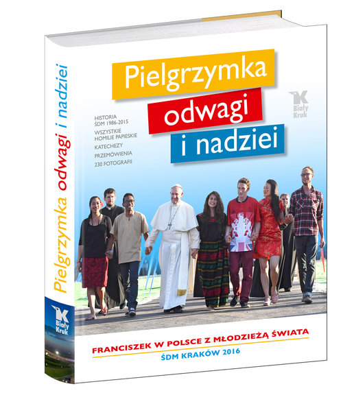 Image of Pielgrzymka odwagi i nadziei Franciszek w Polsce z Młodzieżą świata