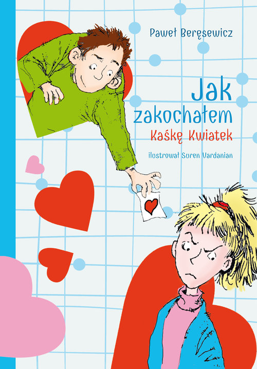 Image of Jak zakochałem Kaśkę Kwiatek