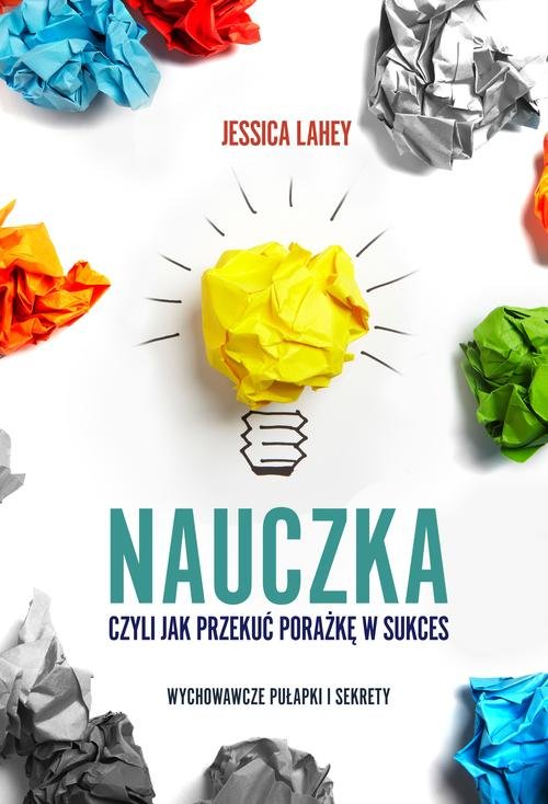 Image of Nauczka czyli jak przekuć porażkę w sukces