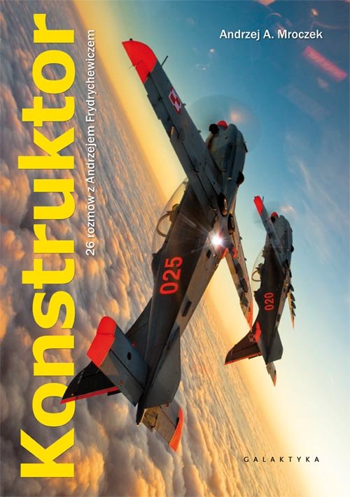 Image of Konstruktor 26 rozmów z Andrzejem Frydrychewiczem