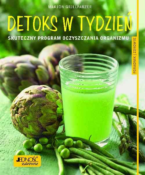 Image of Detoks w tydzień Skuteczny program oczyszczania organizmu