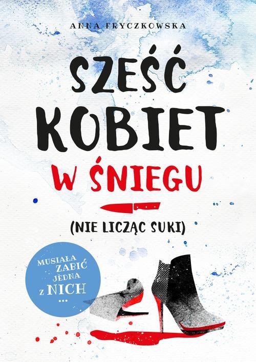 Image of Sześć kobiet w śniegu (nie licząc suki)
