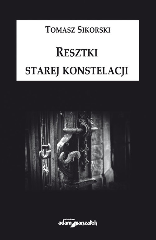 Image of Resztki starej konstelacji