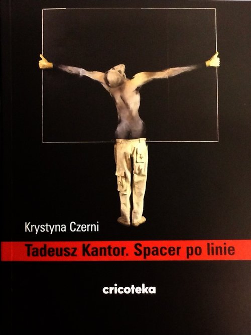 Image of Tadeusz Kantor Spacer po linie