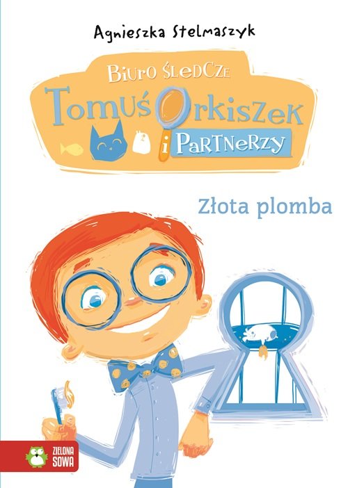 Image of Złota plomba Biuro śledcze 7 Tomuś Orkiszek