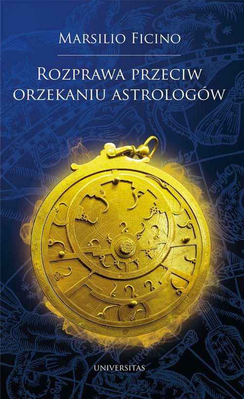 Image of Rozprawa przeciw orzekaniu astrologów