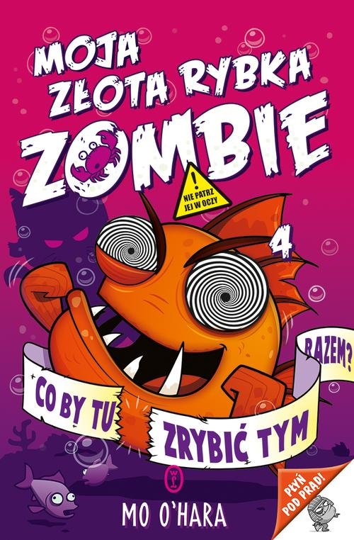 Image of Moja złota rybka zombie Co by tu zrybić tym razem?