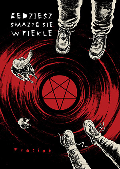 Image of Będziesz smażyć się w piekle