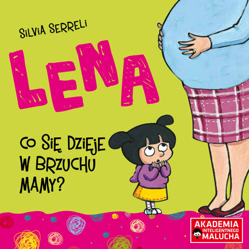 Image of Lena Co się dzieje w brzuchu mamy