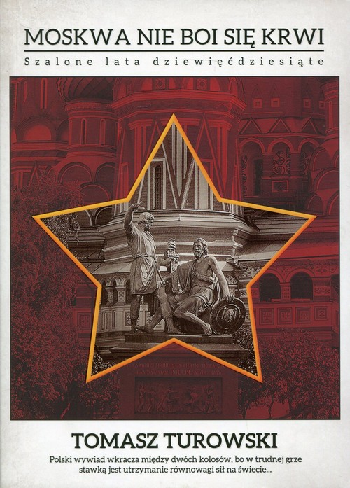 Image of Moskwa nie boi się krwi Szalone lata dziewięćdziesiąte