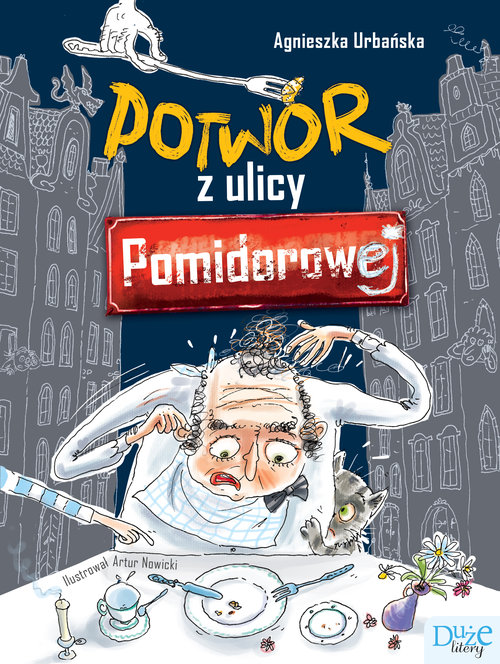 Image of Potwór z ulicy Pomidorowej