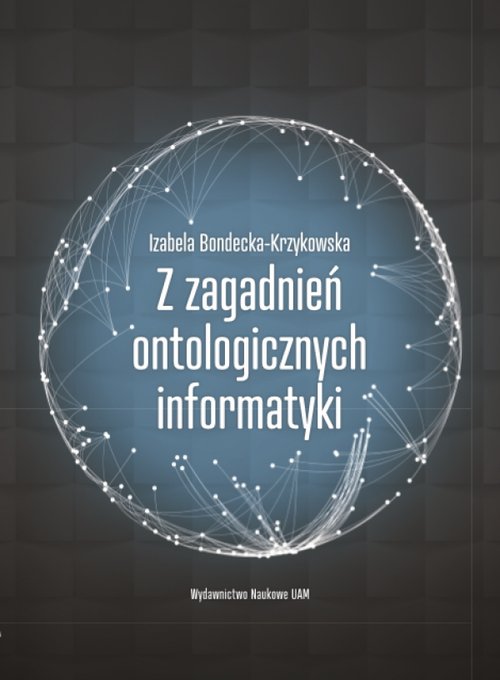 Image of Z zagadnień ontologicznych informatyki