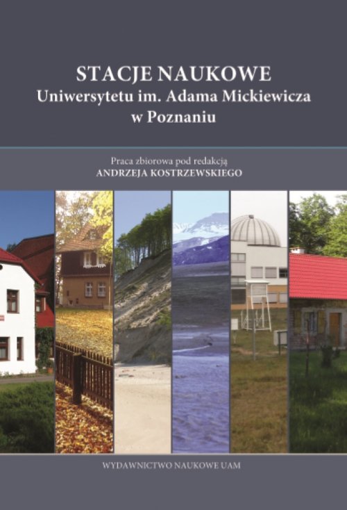 Image of Stacje Naukowe Uniwersytetu im. Adama Mickiewicza w Poznaniu