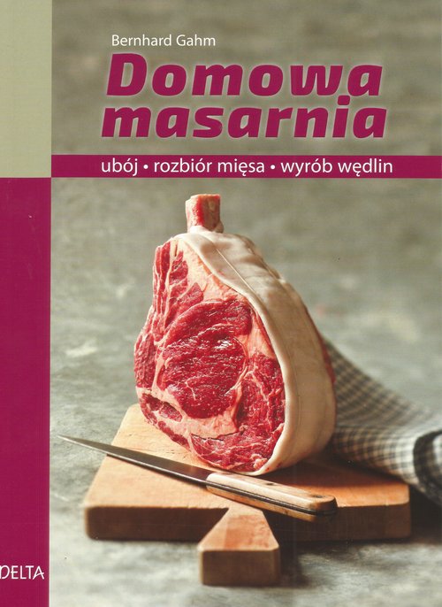 Image of Domowa masarnia ubój, rozbiór mięsa, wyrób wędlin
