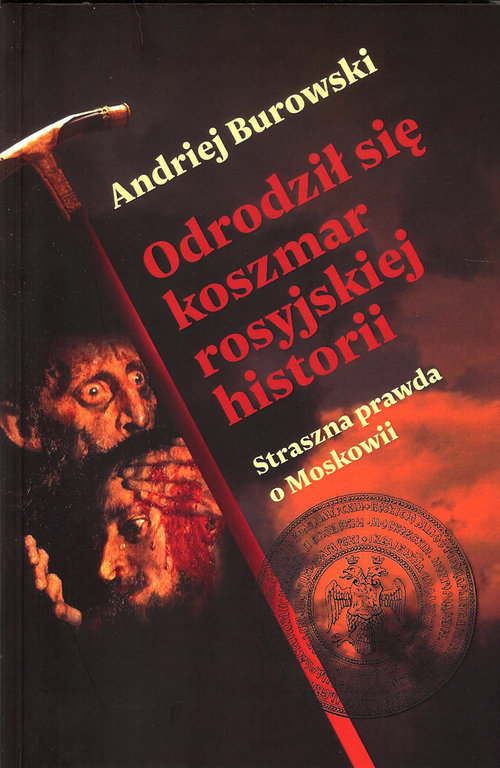 Image of Odrodził się koszmar rosyjskiej historii
