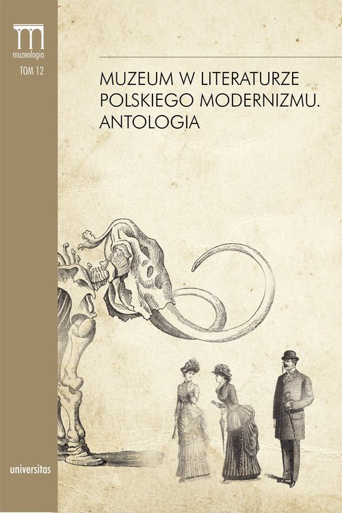 Image of Muzeum w literaturze polskiego modernizmu Antologia
