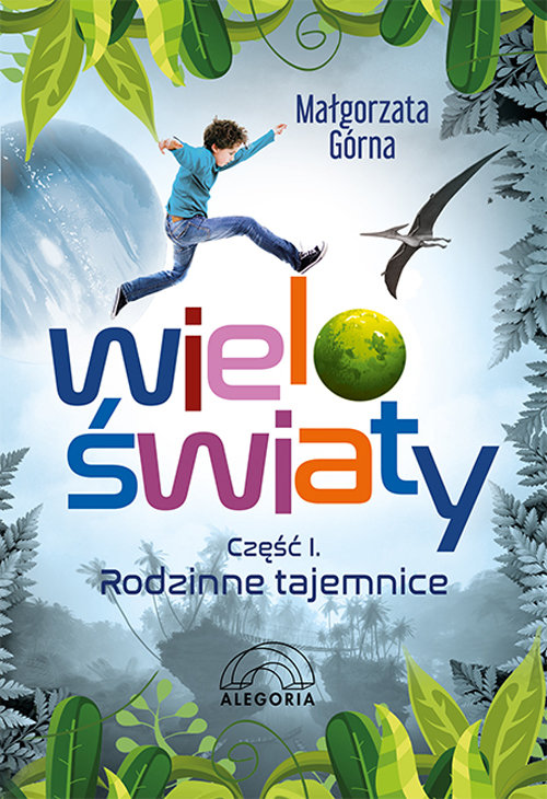 Image of Wieloświaty Rodzinne tajemnice Część 1