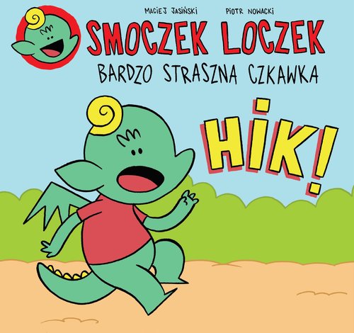 Image of Smoczek Loczek bardzo straszna czkawka