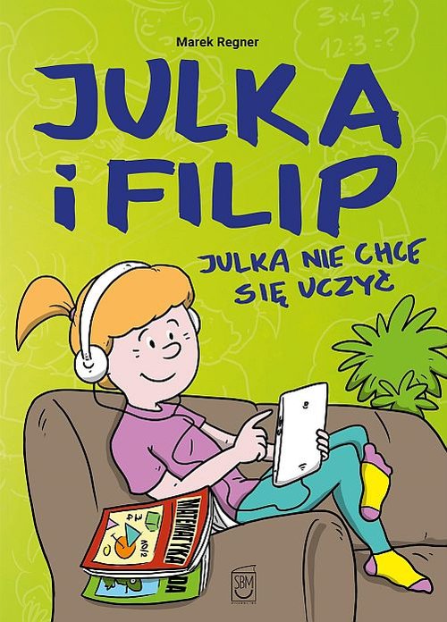 Image of Julka nie chce się uczyć