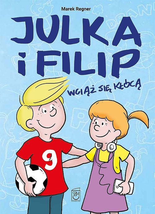 Image of Julka i Filip wciąż się kłócą