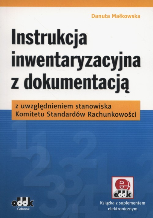 Image of Instrukcja inwentaryzacyjna z dokumentacją z uwzględnieniem stanowiska Komitetu Standardów Rachunkowości (z suplementem elektronicznym)