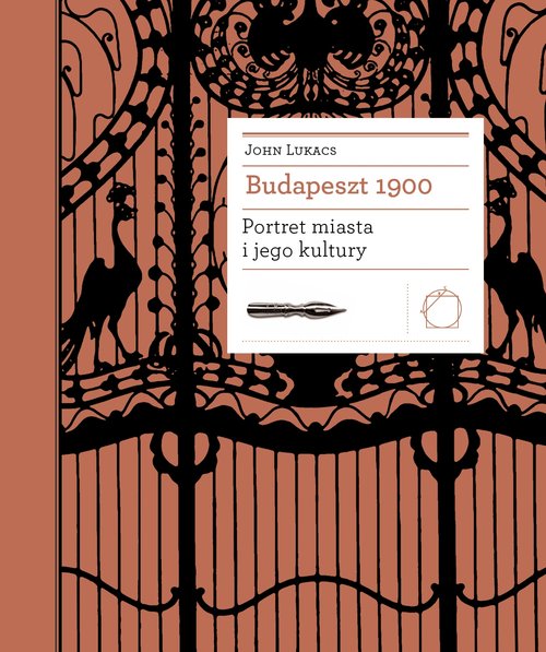 Image of Budapeszt 1900 Portret miasta i jego kultury