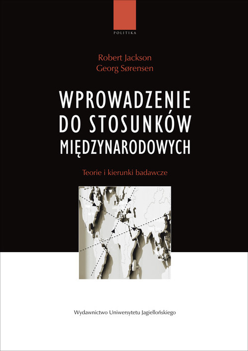 Image of Wprowadzenie do stosunków międzynarodowych Teorie i kierunki badawcze.