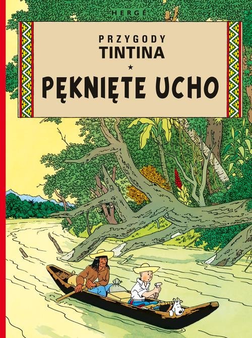 Image of Pęknięte ucho Przygody Tintina Tom 6