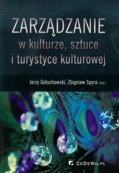 Image of Zarządzanie w kulturze, sztuce i turystyce kulturowej