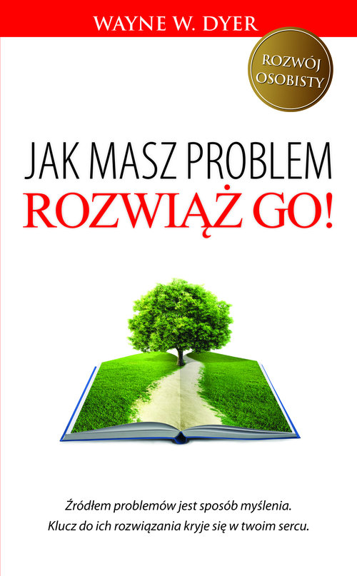 Image of Jak masz problem, rozwiąż go!