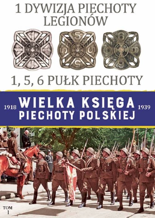Image of 1 Dywizja Piechoty Legionów 1,5,6 Pułk Piechoty