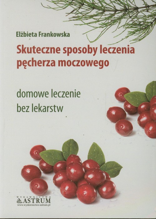 Image of Skuteczne sposoby leczenia pęcherza moczowego domowe leczenie bez lekarstw
